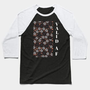 Valid AF  - Vertical Design Baseball T-Shirt